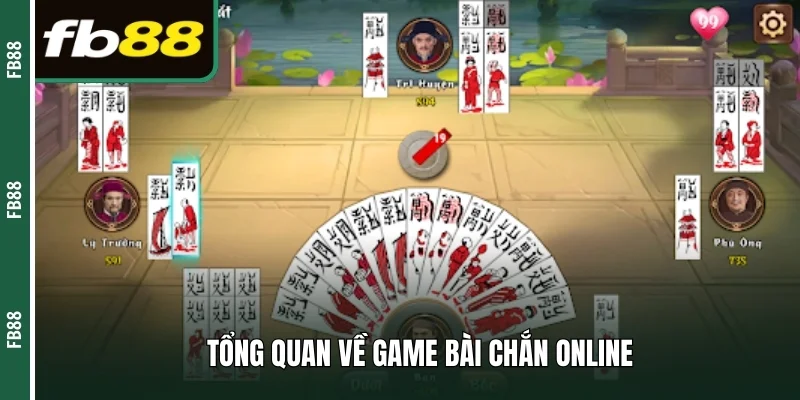 Bao quát về game bài chắn online 